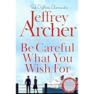 Be Careful What You Wish For