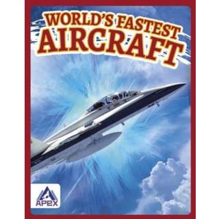 World’s Fastest Aircraft