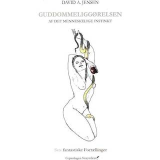 Guddommeliggørelsen af det menneskelige instinkt