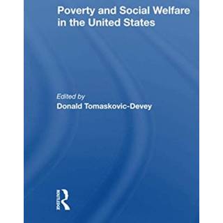 Poverty And Social Welfare In The United States