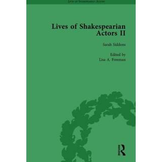 Lives of Shakespearian Actors, Part II, Volume 2