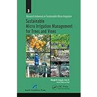 Sustainable Micro Irrigation Management for Trees and Vines