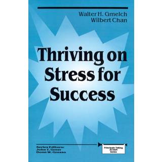 Thriving on Stress for Success