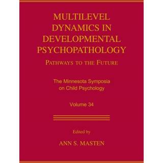 Multilevel Dynamics in Developmental Psychopathology