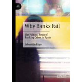 Why Banks Fail