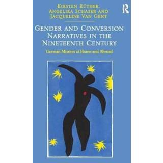 Gender and Conversion Narratives in the Nineteenth Century