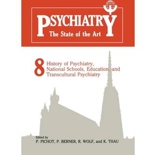 Psychiatry The State of the Art