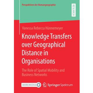 Knowledge Transfers over Geographical Distance in Organisations