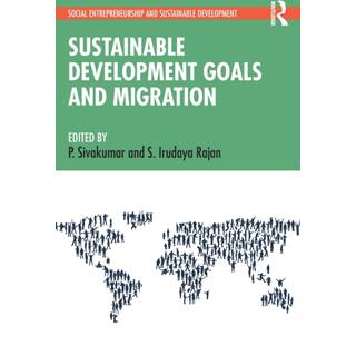 Sustainable Development Goals and Migration