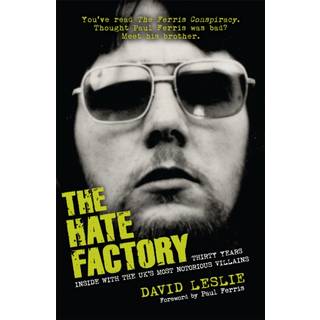 The Hate Factory