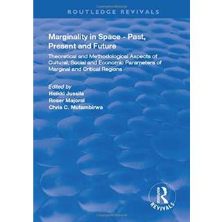 Marginality in Space - Past, Present and Future