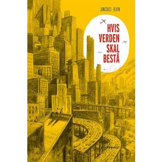 Hvis verden skal bestå