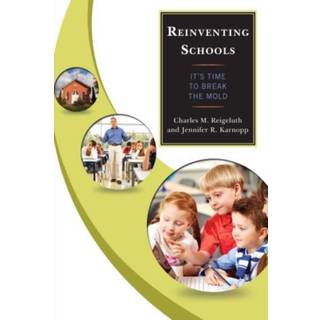 Reinventing Schools