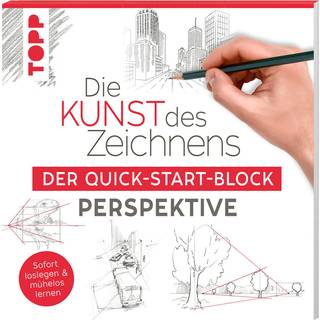 Die Kunst des Zeichnens - Der Quick-Start Block - Perspektive