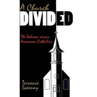 A Church Divided