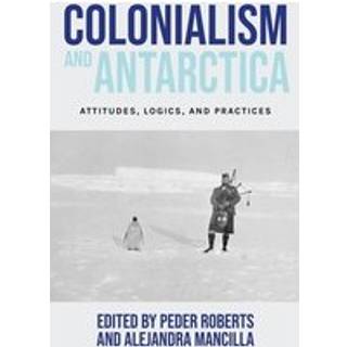 Colonialism and Antarctica