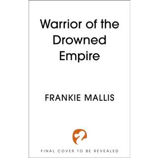 Warrior of the Drowned Empire