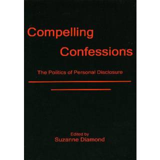 Compelling Confessions