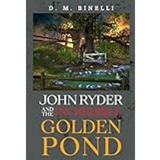 John Ryder and The Incredible Golden Pond