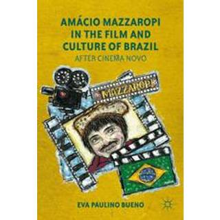 Amacio Mazzaropi in the Film and Culture of Brazil