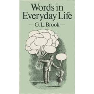 Words in Everyday Life