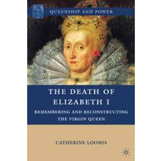 The Death of Elizabeth I