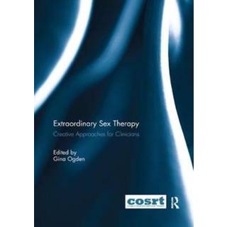 Extraordinary Sex Therapy