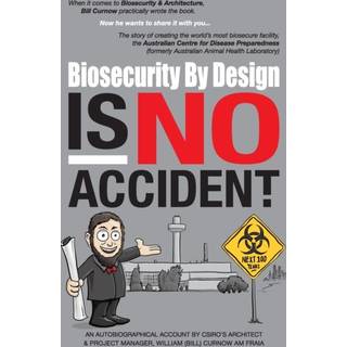 Biosecurity by Design Is No Accident