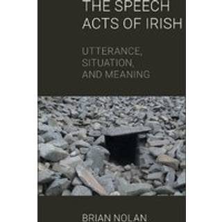 The Speech Acts of Irish
