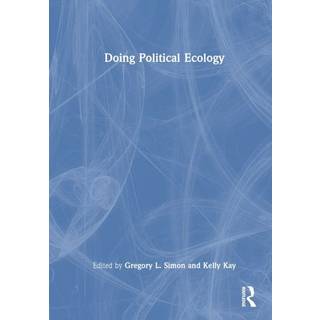 Doing Political Ecology