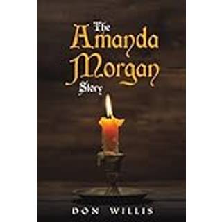 The Amanda Morgan Story