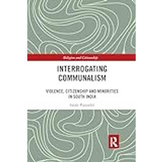 Interrogating Communalism