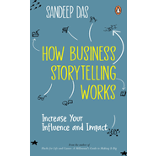 How Business Storytelling Works