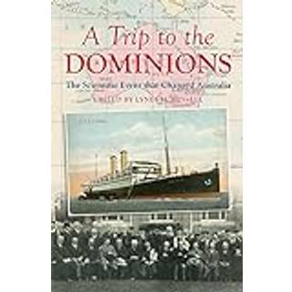 A Trip to the Dominions