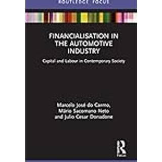 Financialisation in the Automotive Industry