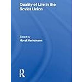 Quality Of Life In The Soviet Union