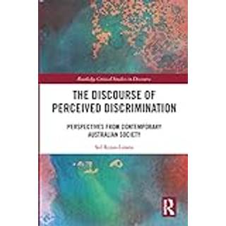 The Discourse of Perceived Discrimination
