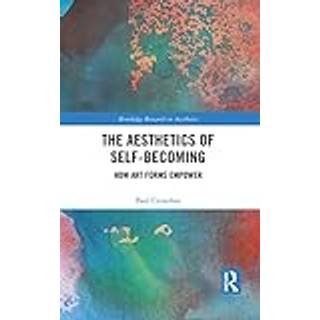The Aesthetics of Self-Becoming