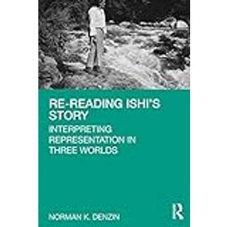 Re-Reading Ishi's Story