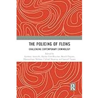 The Policing of Flows