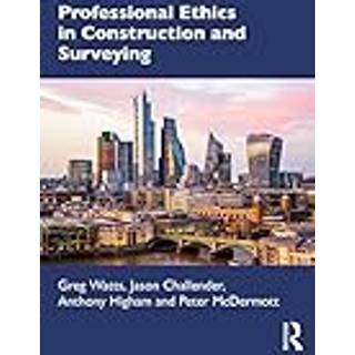 Professional Ethics in Construction and Surveying