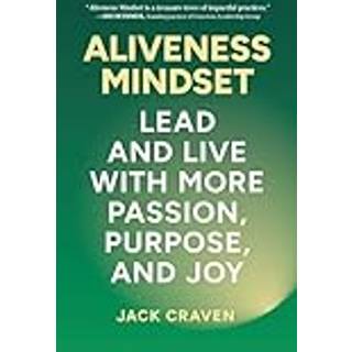 Aliveness Mindset