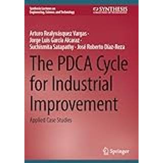 The PDCA Cycle for Industrial Improvement