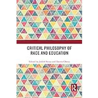 Critical Philosophy of Race and Education