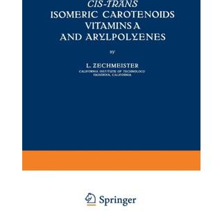 Cis-trans Isomeric Carotenoids Vitamins A and Arylpolyenes