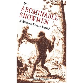 Do Abominable Snowmen of America Really Exist?
