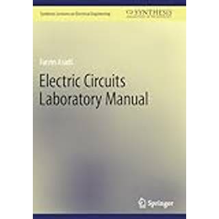 Electric Circuits Laboratory Manual