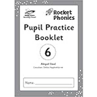 Reading Planet: Rocket Phonics – Pupil Practice Booklet 6