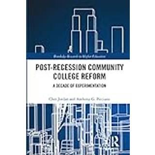 Post-Recession Community College Reform