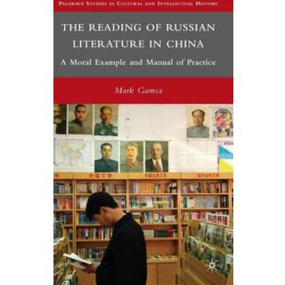 The Reading of Russian Literature in China